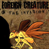 Foreign Creature 2: The Invasion