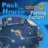 Pack the House Level 3: Parking Parkers