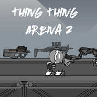 Thing Thing Arena 2