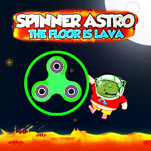 Spinner Astro The Floor Is Lava