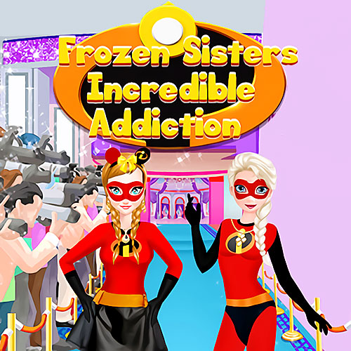Frozen Sisters Incredible Addiction